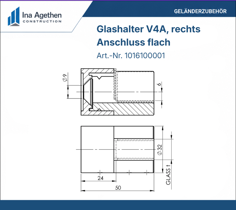 Technische Zeichnung Edelstahl Glashalter V4A Anschluss flach, Ausführung rechts