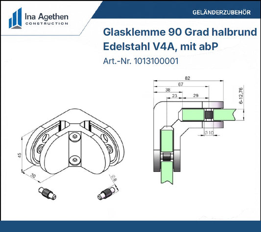 Technische Zeichnung Edelstahl Glasklemme 90 Grad halbrund
