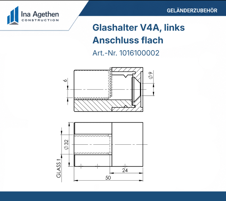Technische Zeichnung Edelstahl Glashalter V4A Anschluss flach, Ausführung links